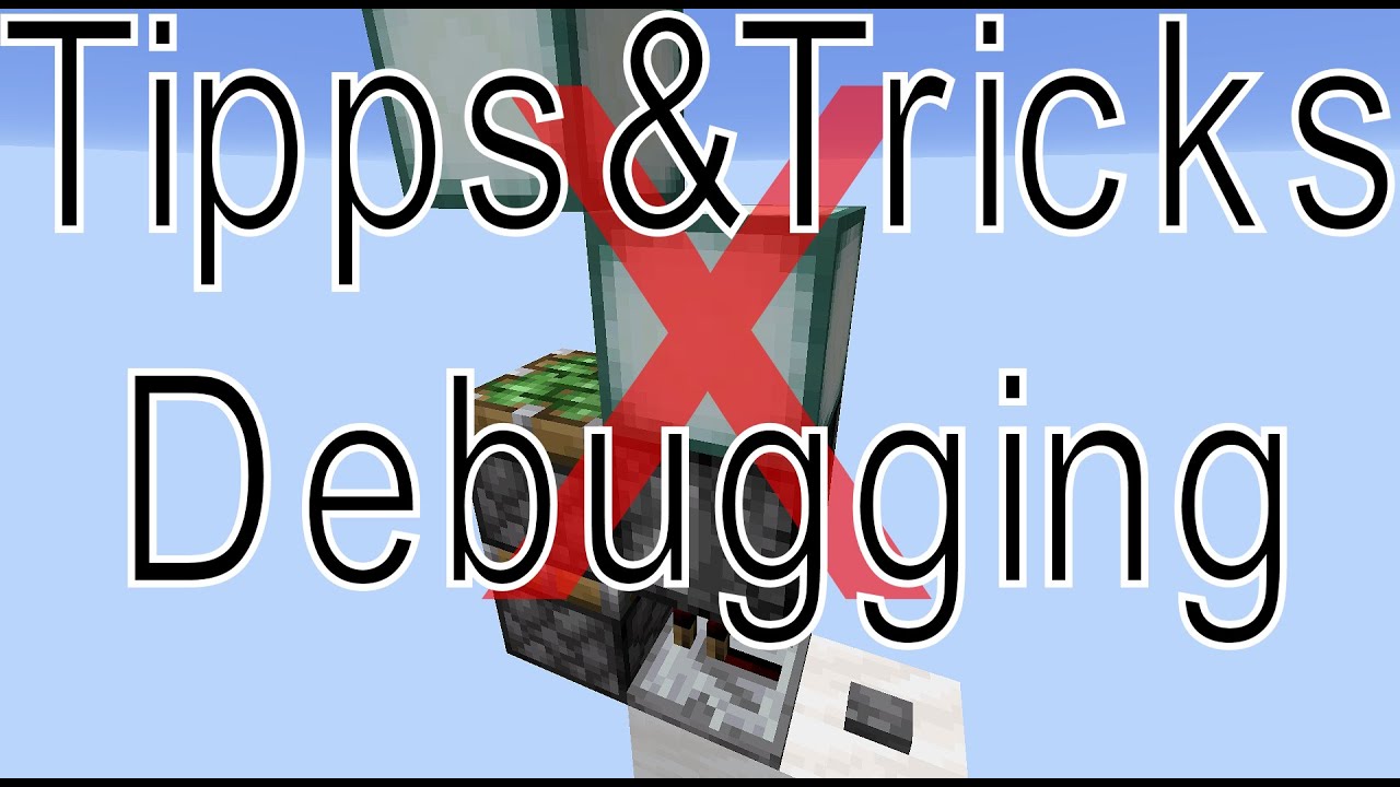 Redstone Tipps & Tricks: Episode 1 - Common Problems & Debugging [1.16.5]