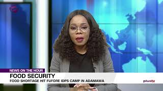 Food Security: Food Shortage Hit Fufore IDPs Camp in Adamawa