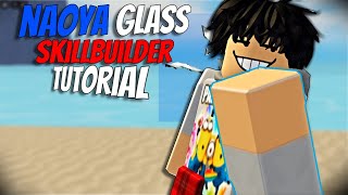 How to make NAOYA Zenin’s glass EASILY |TSB skill builder