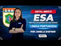 Concurso ESA 2024 - Aula de Língua Portuguesa - Edital Aberto - AlfaCon