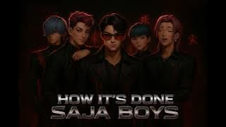 How It’s Done – Saja Boys (K-Pop Demon Hunters) | Huntrix Rival A.I. Concept Cover