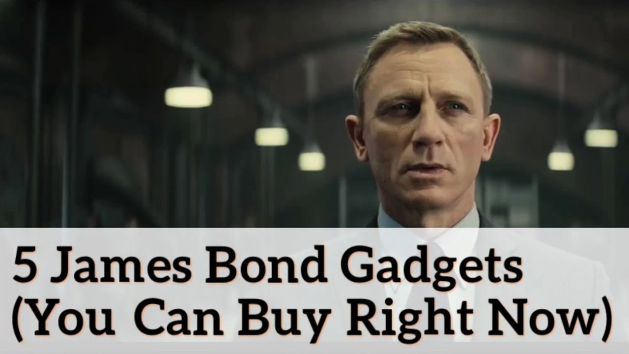 5 James Bond Gadgets (You Can Buy Right Now)