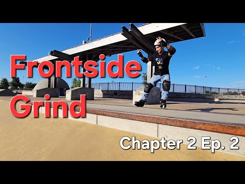 Chapter 2: Frontside Grind Episode 2 Aggressive Inline Skating