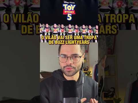 o VILÃO de TOY STORY 5