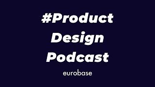 Episode 4 of the #ProductDesignPodcast: Stefan Fritzemeier