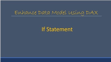 Using If Condition DAX Power BI
