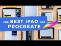 The Best iPad for Working in Procreate