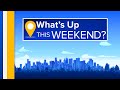 What&#39;s up this weekend? Events for 5/18 - 5/19