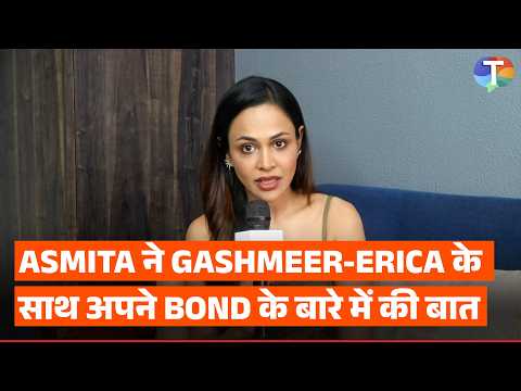 108 Base Hospital URI fame Asmita Bakshi का Interview: Erica, Gashmeer, Nikhil संग Bond पर की बात!