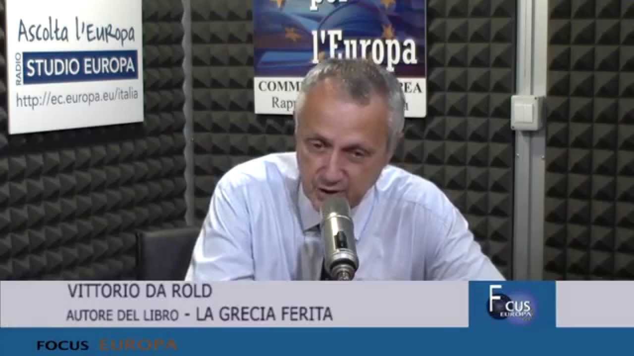 Un libro per l'Europa - La Grecia ferita di Vittorio Da Rold