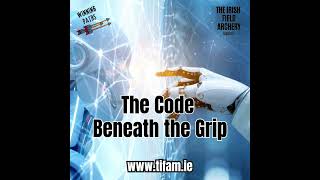 The Code Beneath the Grip