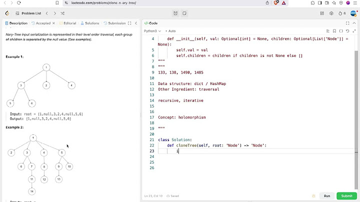 leetcode 1490 Clone N ary Tree | dict, traversal