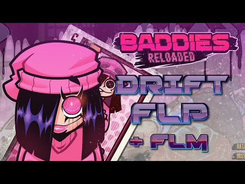 Friday Night Funkin' | Baddies: Reloaded | DRIFT V2 FLP Recreation + FLM