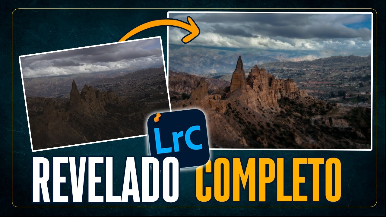Como REVELAR tu Fotografía / Paso a Paso / en Lightroom Classic