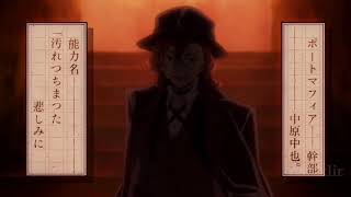 Chuya Edit Bungou Stray Dogs