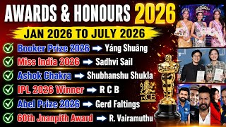 Awards & Honours 2026 Current Affairs | Jan 2026 To July 2026 | Awards and Honours 2026