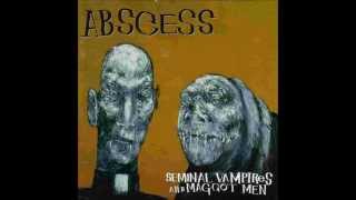 Abscess - Fatfire