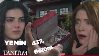 YEMİN 437.BÖLÜM FRAGMAN - BU YÜZÜKLER ONA GİDİYOR!