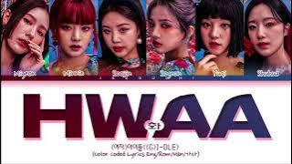 (G)-IDLE 'HWAA' Lyrics ((여자)아이들 화(火花) 가사) (Color Coded Lyrics)