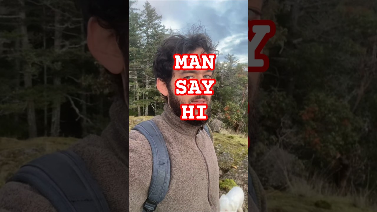 Man Say Hi #genx #hiking #comedy #danregancomedy