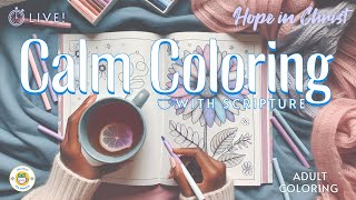 Hope in Christ Calm Coloring With Scripture Adult Coloring