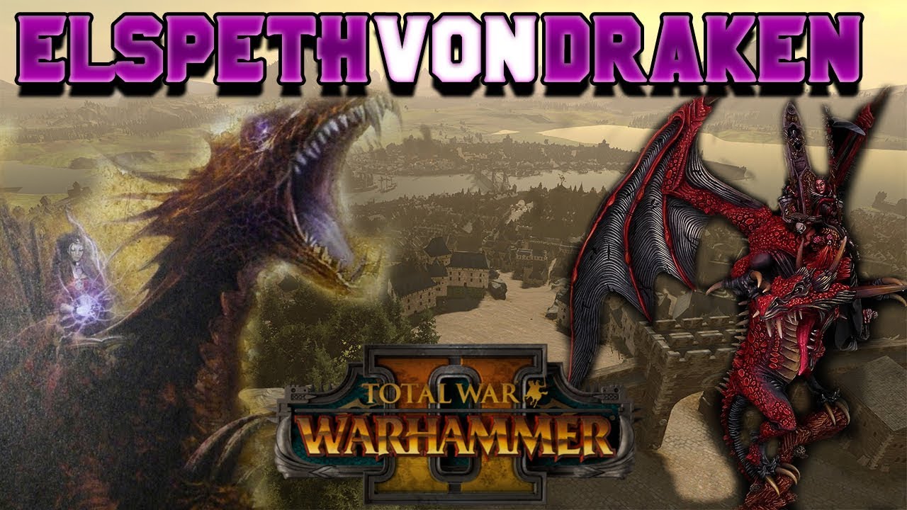 Elspeth Von Draken & Carmine Dragon: Lore of Death!! (Empire Legendary LADY)| Total War: Warhammer 2