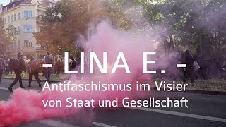 - LINA E. -  Antifaschismus im Visier von Staat und Gesellschaft