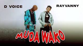 Rayvanny Ft D Voice - Muda Wako (Official Music Video)