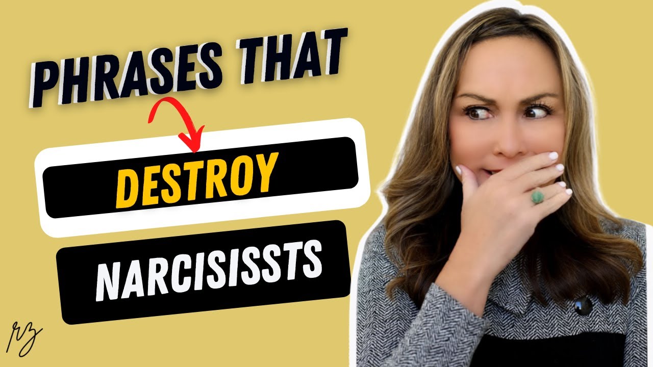 Phrases That DESTROY Narcissists (Should You Say These?) - YouTube