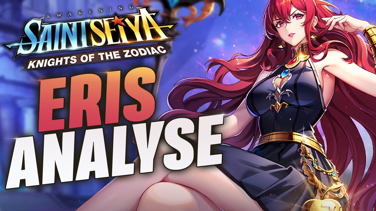 ÉRIS déesse de la Discorde ! Analyse [Saint Seiya Awakening]