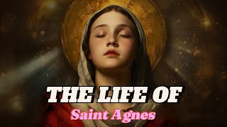 🌸 The Story of Saint Agnes ✝️ | Life, Martyrdom & Miracles of a Pure Heart 💫