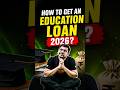 💰 How to Get an Education Loan in 2026?🤔#jee #jee2026 #jeemains #jeeexam #loan #education #shorts