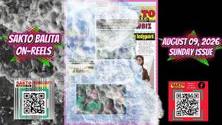 SAKTO BALITA ON-REELS | August 09, 2026 | Sunday | Sakto Balita Newspaper screenshot 2