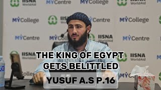 Download Lagu #37 Yusuf A.S P.16 - The king of Egypt gets belittle by his own Download Lagu #37 Yusuf A.S P.16 - The king of Egypt gets belittle by his own