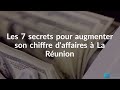 Les 7 secrets pour augmenter son chiffre daffaires