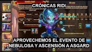 CRÓNICAS RIDI: APROVECHEMOS EL EVENTO DE ASCENSIÓN A ASGARD + BRILLO ESTELAR (NEBULOSA) HeroWarsD.E.