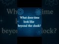 What does time look like beyond the clock?! #seeingbeyond #ridiculouslygood #boldquest
