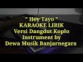 HEY TAYO DANGDUT KOPLO Karaoke Lirik sampling psr s 770/775