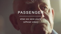 Passenger | When We Were Young (Official Video)  - Durasi: 4:12. 