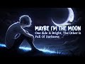 Maybe I M The Moon A Song For Anyone Tired Of Pretending SyraxSoul Official Lyrics Video mp3