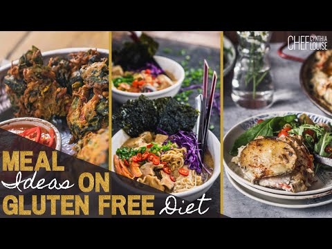 Meal Ideas You Can Eat On A Gluten Free Diet | Chef Cynthia Louise