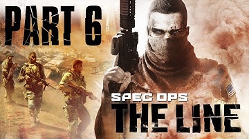 Spec Ops The Line Playthrough Part 6 - The Pit