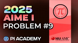 [NEW] 2025 AIME I Problem #9 (Fast and Easy 🚀⚡️)