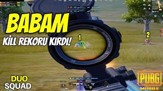 BABAM KİLL REKORU KIRDI. ! BURAK GAME SOLO SQUAD PUBG Mobile