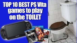 10 Playstation Vita Games Best Played On The Toilet!
