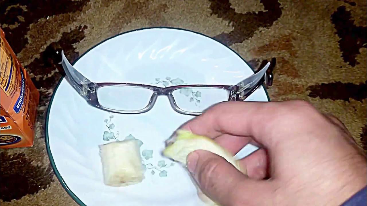 Removing Scratches From Eyeglasses With Banana + Baking Soda YouTube