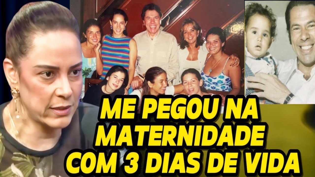​Silvia Abravanel fala tudo sobre sua ADOÇÃO e como é a relação com Silvio Santos e irmãs