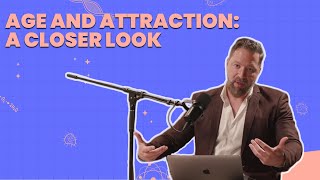 Episode 3 - Being Attracted to someone older