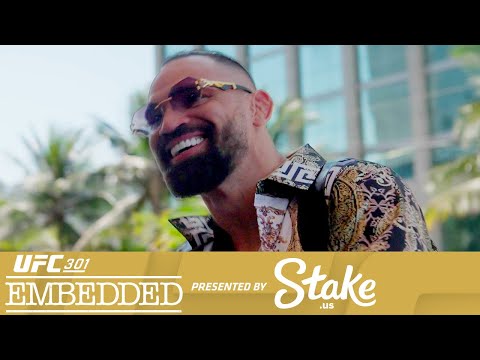 UFC 301 Embedded: Vlog Series - Episode 2