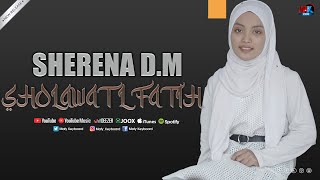Sherena D.M - Sholawat Fatih